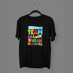 Dream team half sleeves classic t-shirt